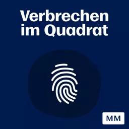Verbrechen im Quadrat Podcast artwork