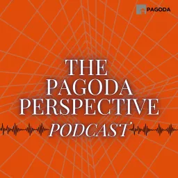 The Pagoda Perspective Podcast artwork