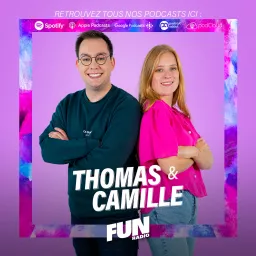 Thomas et Camille Podcast artwork