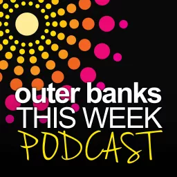Outer Banks This Week Podcast artwork
