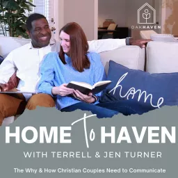 Home to Haven | Married and Growing in Communication Podcast artwork