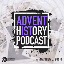 Adventist History Podcast artwork