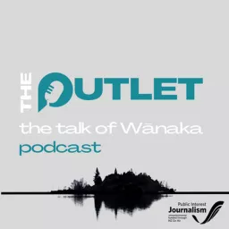 The Outlet Wānaka Podcast artwork