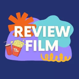 Review Film Podcast artwork