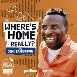 Where's Home Really? Podcast artwork