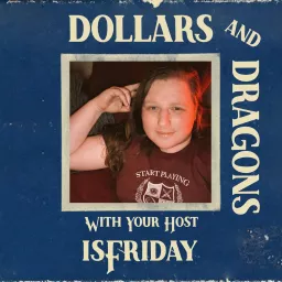 Dollars & Dragons Podcast