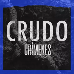 CRUDO Crímenes