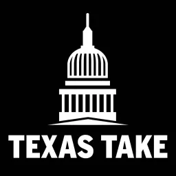 Texas Take Podcast artwork