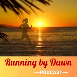 Running by Dawn Podcast artwork