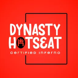 The Dynasty Hotseat Podcast artwork