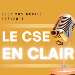 LE CSE EN CLAIR Podcast artwork
