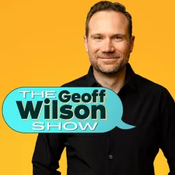 The Geoff Wilson Show Podcast artwork