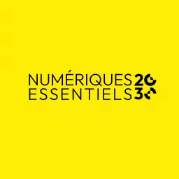 Numériques Essentiels 2030 Podcast artwork