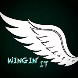 Wingin' It: An Eagles Podcast artwork