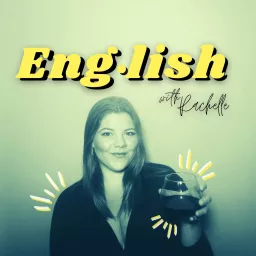 English With Rachelle Podcast artwork