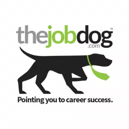 The Job Dog: Career Tips & Coaching Podcast artwork