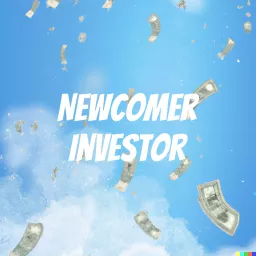 Newcomer Investor Podcast artwork