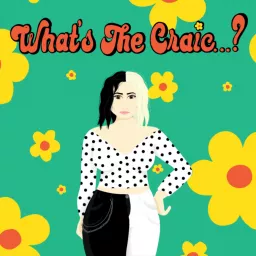 What's the Craic...? Podcast artwork