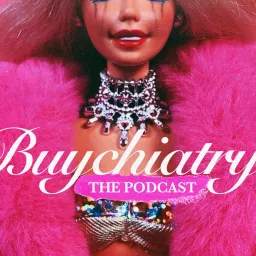 Buychiatry Podcast artwork