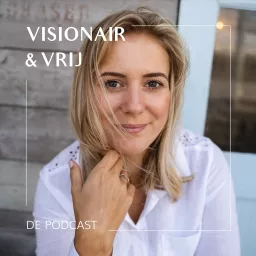 Visionair & Vrij - de Podcast artwork