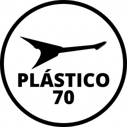 Plástico 70 Podcast artwork
