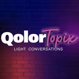 QolorTOPIX Light Conversations by City Theatrical Podcast artwork