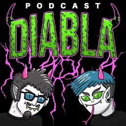 Diabla Podcast artwork