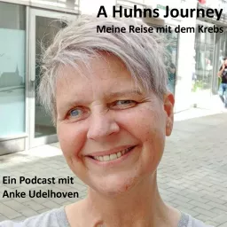 A Huhns Journey - Meine Reise mit dem Krebs Podcast artwork