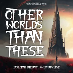 Other Worlds Than These Podcast artwork
