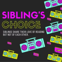 Sibling's Choice