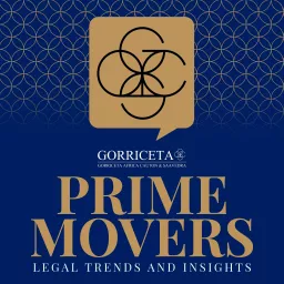 PRIME MOVERS: Legal Trends and Insights