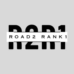 Road 2 Rank 1 Podcast artwork