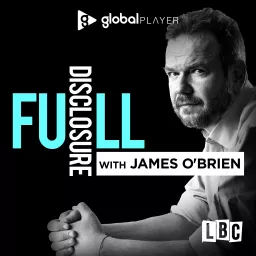 Full Disclosure with James O'Brien Podcast artwork