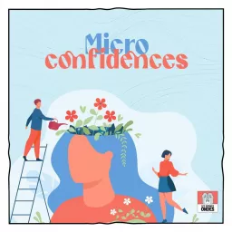 Micro confidences Podcast artwork