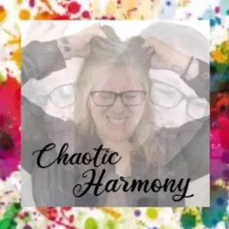 Chaotic Harmony Podcast artwork