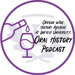 The Oregon Wine History Archive Podcast artwork