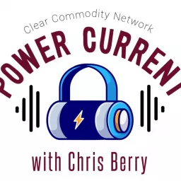 The Power Current with Chris Berry Podcast artwork