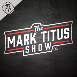 The Mark Titus Show Podcast artwork