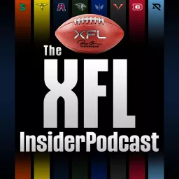 The XFL Insider Podcast™