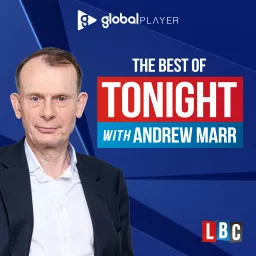 The Best of Tonight with Andrew Marr Podcast artwork