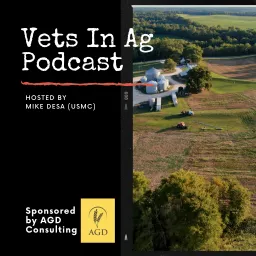 Vets In Ag Podcast