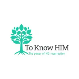 To Know Him Podcast artwork