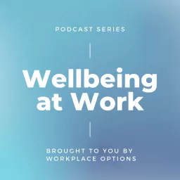 Wellbeing at Work