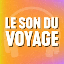 Le Son du Voyage