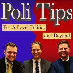 Politips... for A-Level Politics and Beyond