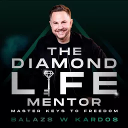 The Diamond Life Mentor Podcast artwork
