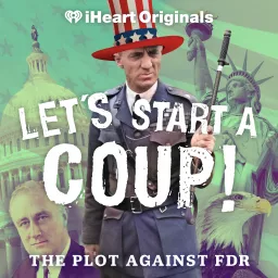 Let's Start a Coup! Podcast artwork