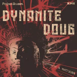 Dynamite Doug Podcast artwork