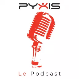 Pyxis - Le Podcast artwork