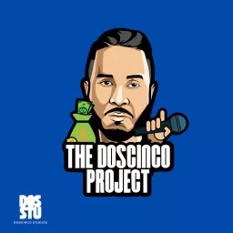 The Doscinco Project Podcast artwork